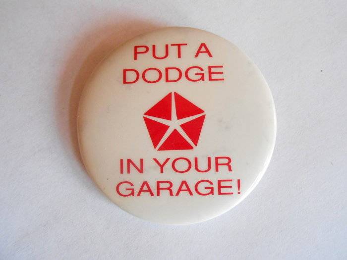 Put a Dodge in your garage.jpg