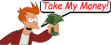 takemymoneyebody4c.gif